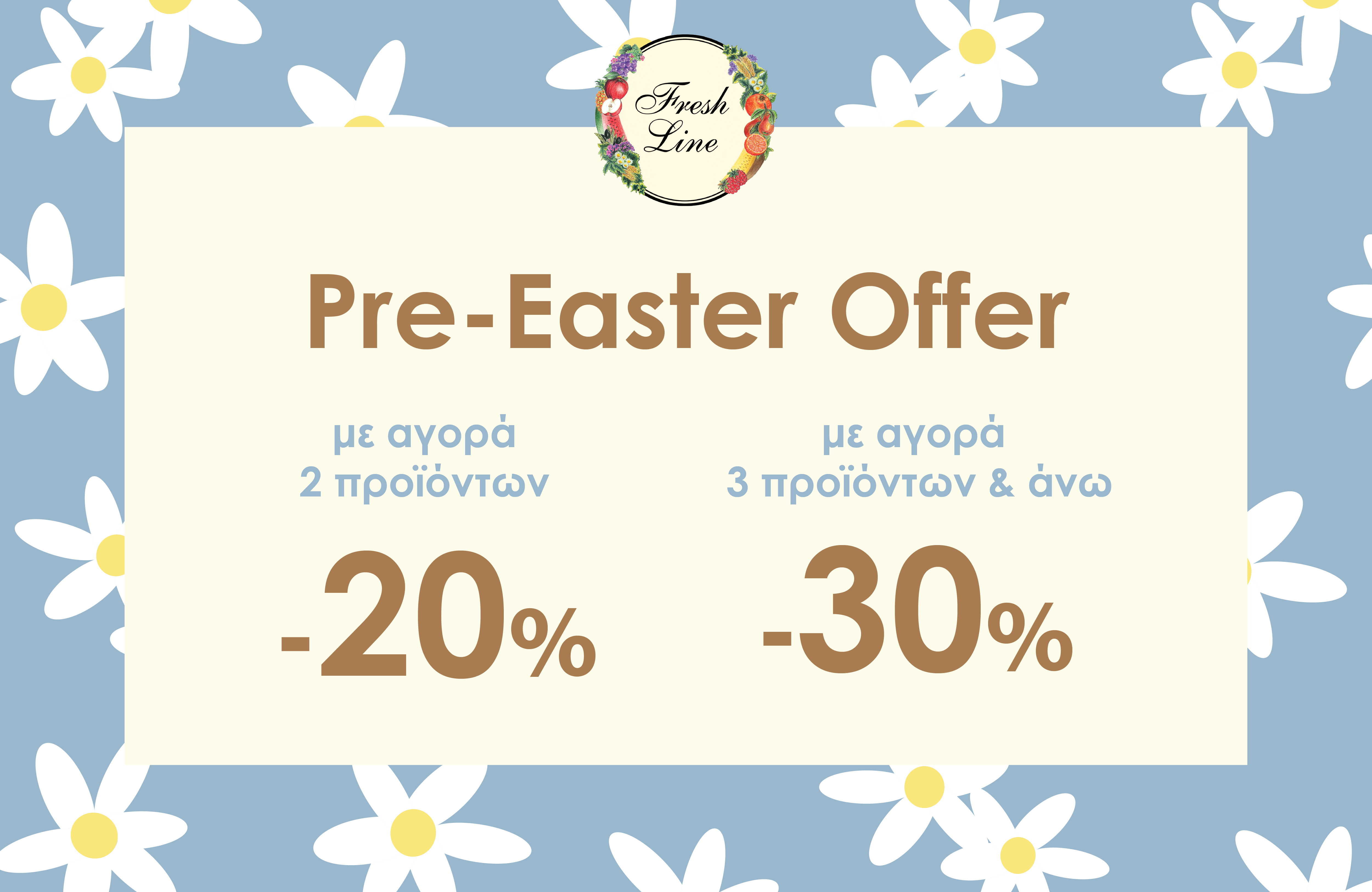 Fresh Line Pre-Easter Offer